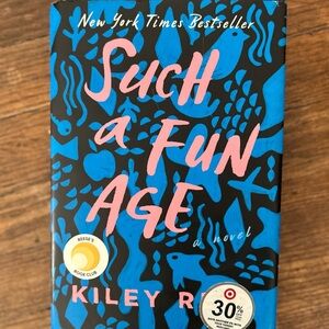 Such a Fun Age by Kiley Reid - Blue & Pink Hardcover